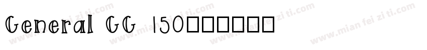 General GG 150字体转换